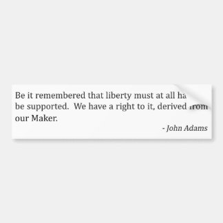 John Adams en Liberty Bumpersticker