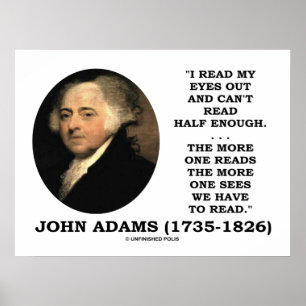John Adams: Lees mijn ogen uit Ik kan niet half ge Poster