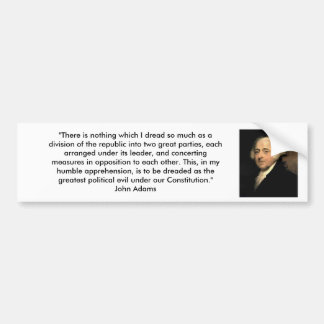 John Adams - Politieke Partijen Bumpersticker
