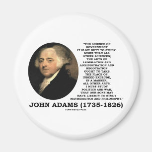 John Adams Science of Government Politics Quote Magneet