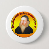 John Dee's World Ronde Button 7,6 Cm (Voorkant)