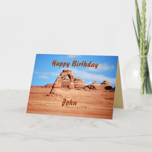 John Happy Birthday, Delicate Arch, Arches Utah Kaart (Voorkant)