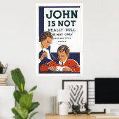 John is niet Dull 1937 WPA Poster (Thuiskantoor)
