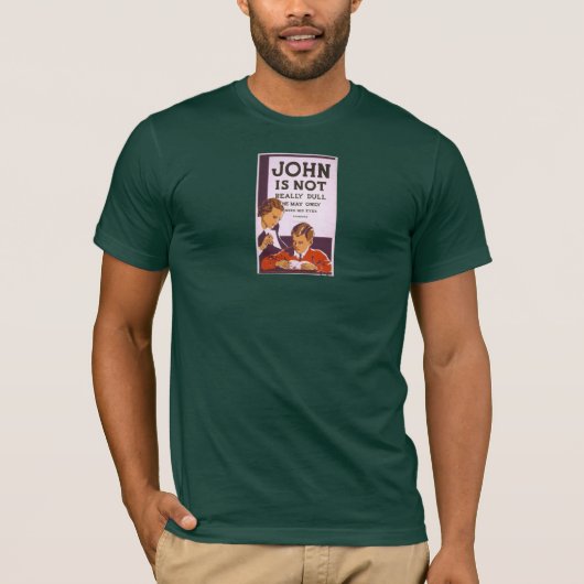 John is niet echt saai t-shirt (Voorkant)
