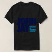 John Jay Strafrechter T-shirt (Design voorkant)