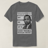John Lewis Citation Bonne difficulté TShirt (Design devant)