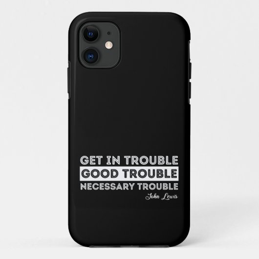 John Lewis - Good Trouble Quote Case-Mate iPhone Case (Achterkant)