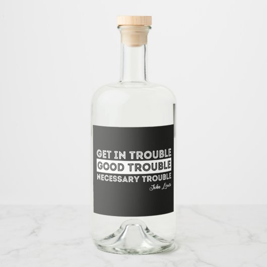 John Lewis - Good Trouble Quote Likeurfles Etiket (Voorkant)