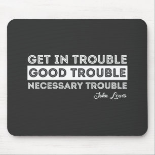 John Lewis - Good Trouble Quote Muismat