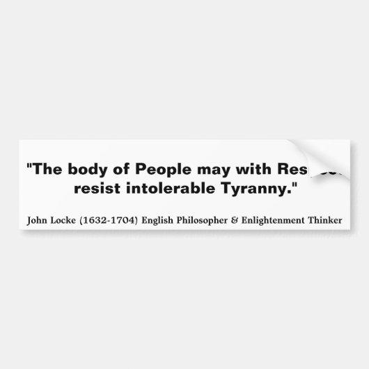 JOHN LOCKE Het lichaam van het volk weerstaat Tyra Bumpersticker (Voorkant)