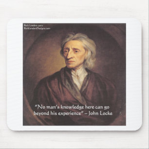 John Locke Kennis/Ervaring Citaat Muismat