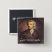 John Locke Knowledge/Experience Quote Vierkante Button 5,1 Cm (Voorkant /achterkant)