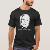 John McCain T-shirt Slogan / (Voorkant)