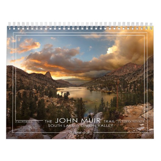 John Muir Trail - South Lake to Onion Valley - Kalender (Hoes)