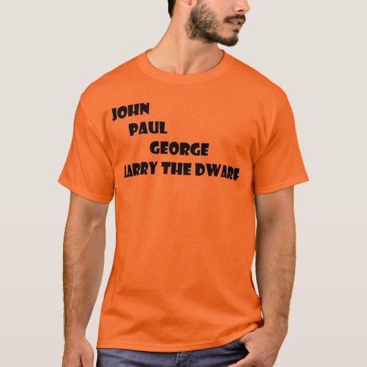 John, Paul, George en Larry de Dwarf T-shirt (Voorkant)