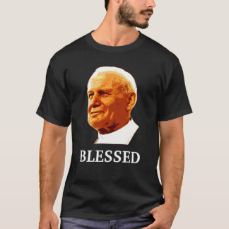 John Paul II BLESSED T-shirt