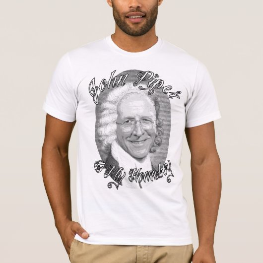John Piper is mijn Homeboy T-shirt (Voorkant)