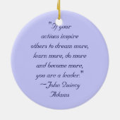 John Quincy Adams Leadership Quote Keramisch Ornament (Achterkant)