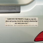 JOHN QUINCY ADAMS stemmen altijd met beginsel Bumpersticker (Op auto)