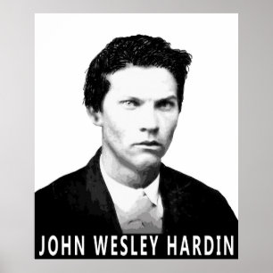 JOHN WESLEY HARDIN OUTLAW VAN OUD WEST POSTER