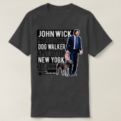 John Wick Professional Dog Walker T-shirt (Design voorkant)