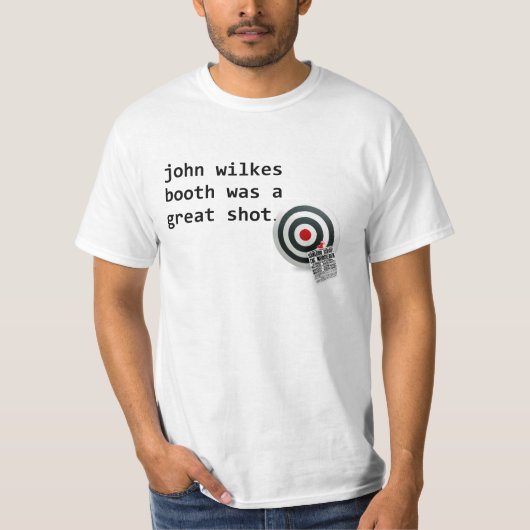 John WIlkes Booth t shirt (Voorkant)