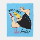 Johnny Bravo Comb - Raak het haar niet aan! Fleece Deken (Voorkant)