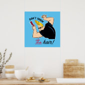 Johnny Bravo Comb - Raak het haar niet aan! Poster (Keuken)