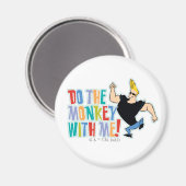 Johnny Bravo, doe de aap met me mee! Magneet (Voorkant / Achterkant)