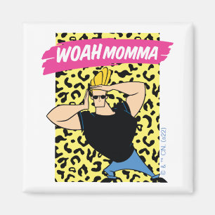 Johnny Bravo - Woah Momma Magneet
