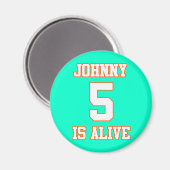 Johnny Five leeft nog Magneet (Voorkant / Achterkant)