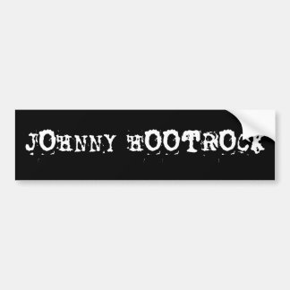 JOHNNY HOOTROCK-bumpersticker - Gepersonaliseerd Bumpersticker
