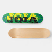 JOIA BRÉSIL Planche de Skateboard 7 3/4" (Horz)