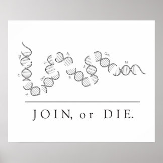 Join or Die - Science poster