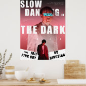 JOJI affiche "slow dancing in the dark" (Cuisine)