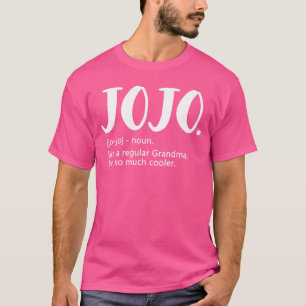 JoJo's voor vrouwen Moederdag idee voor oma JoJo T-shirt