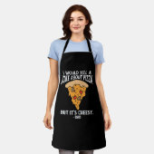 Joke Over Pizza, maar het is Cheesy Funny Schort (Gedragen)