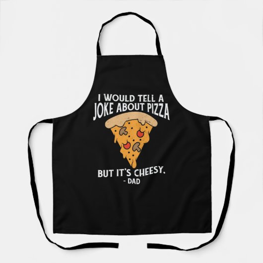 Joke Over Pizza, maar het is Cheesy Funny Schort (Voorkant)