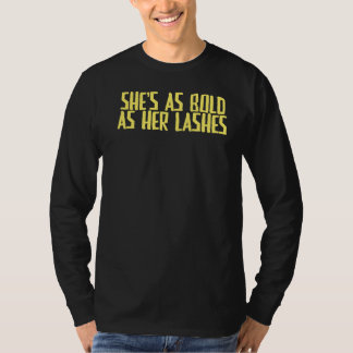 Joke Sarcastic Ze is net zo vet als haar as T-shirt
