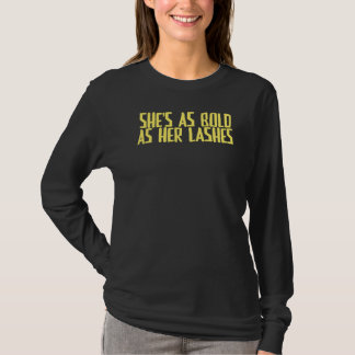 Joke Sarcastic Ze is net zo vet als haar as T-shirt