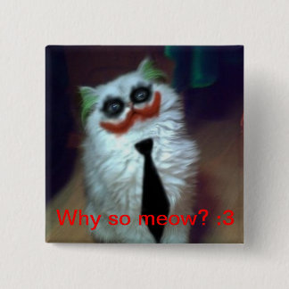 Joker Cat Vierkante Button 5,1 Cm