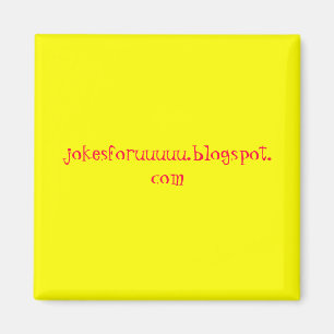 jokesforuuuu.blogspot, com magneet