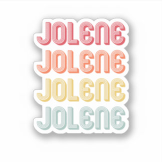 Jolene Gift Name Personalized Retro  80S 90 Sticker