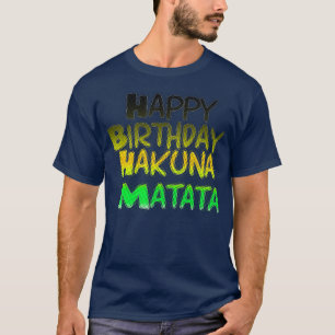Joli anniversaire Hakuna Modèle T-shirt Basic
