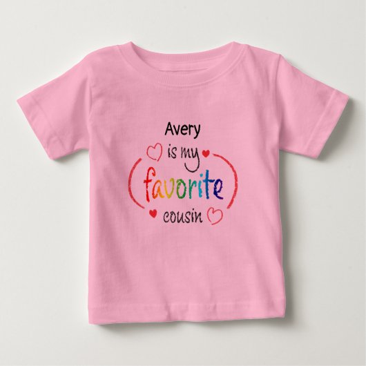 Joli Cousin Favorite Personnalisé T-shirt bébé (Devant)