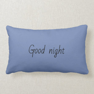 Joli Coussin et .... Bonne nuit