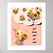 Jolie Affiche de Lapin | Rêvez simplement ce que v (Devant)