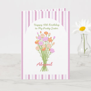 Jolie carte d'anniversaire 18 ans pour sœur Fleur 