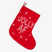Jolly AF Funny Ugly KerstSweater Style Grote Kerstsok (Voorkant (Hangend))
