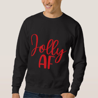 Jolly AF Grappige Kerst Matching Trui